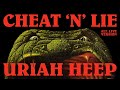 Uriah Heep - Cheat 'n' Lie (Alt Live Version) (Official Audio)