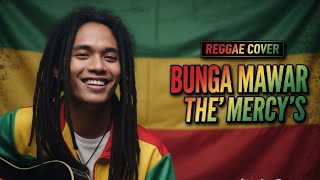 Download lagu BUNGA MAWAR - THE MERCY'S ‼️ REGGAE COVER BY BLEGA MUSIC AI  mp3