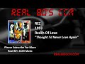 REZ - Thought I'd Never Love Again