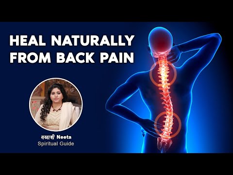 Heal Naturally from Back Pain | Sakhashree Neeta | Disease Therapy Webinars