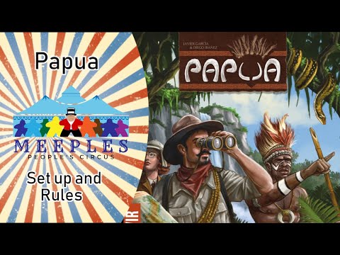 Papua set up and rules