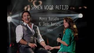 Marco Borsato-  Samen voor altijd - Lyrics