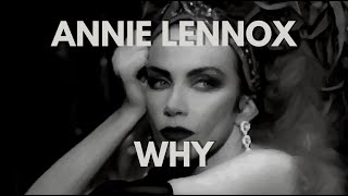Annie Lennox - Why - Lyric Video