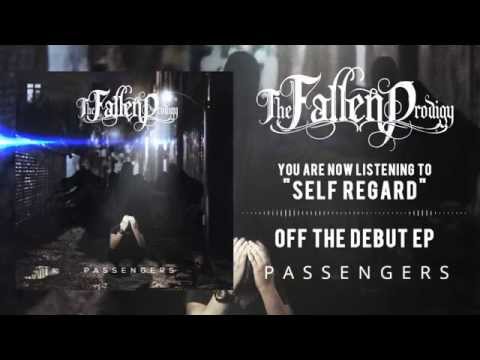 The Fallen Prodigy - Self Regard
