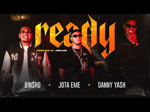 Five 7 x Bin$ho x Danny Yash - Ready (Video Oficial)