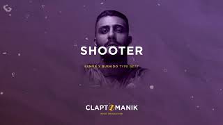 Samra feat. Bushido &amp; Saad Type Beat 2019 - SHOOTER | prod. Claptomanik