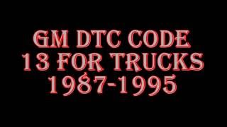 GM Truck DTC Code 13