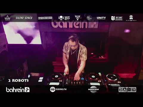 2Robots - Dj Set ( Bahrein BsAs )