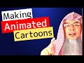 Is Making Animations for  Educational Purposes Permissible? | Sheikh Assim Al Hakeem - JAL