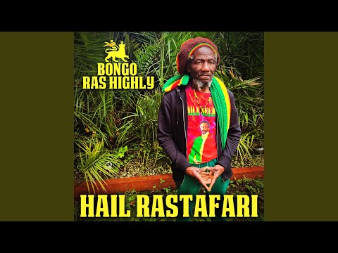 Hail Rastafari