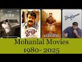 Mohanlal Movies 1980 2025