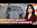 Gravitas | China’s Fujian Vs US Navy's Ford Class | The Evolution of Aircraft Carrier | WION