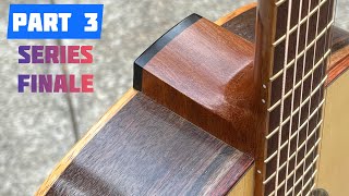 My 3rd guitar build (with commentary) // PART 3 - FINALE