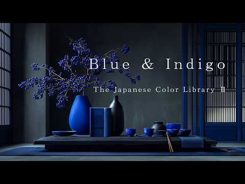 A Visual Archive of Japan: 36 Traditional Blues [No Narration]
