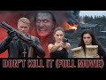 DON T KILL IT Full Action Horror Movie Dolph Lundgren Kristina Klebe Miles Doleac Facts Review