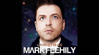 Mark Feehily   Have Yourself a Merry Little Christmas