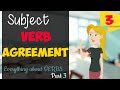Subject - Verb Agreement
