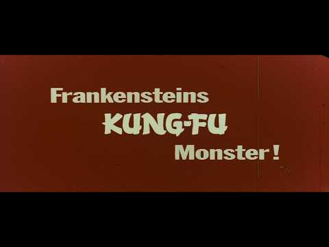 Frankenstein's Kung Fu Monster (1976) - German Theatrical Trailer