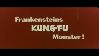 Frankenstein's Kung Fu Monster (1976) - German Theatrical Trailer