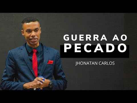 Declare war on sin - Jonathan Carlos | Sermon