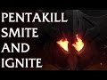 Pentakill, Smite and Ignite, disco del League of ...