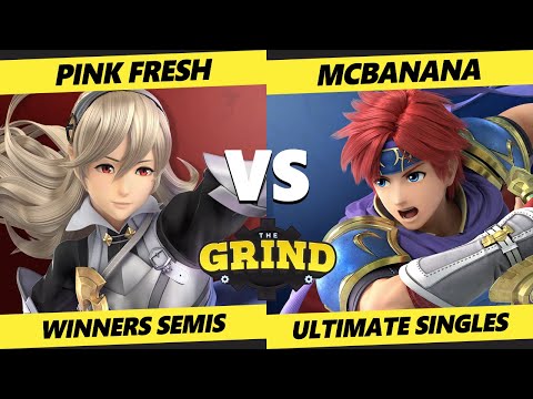 The Grind 171 Winners Semis - Pink Fresh (Corrin) Vs. McBanana (Roy, Ike) Smash Ultimate - SSBU