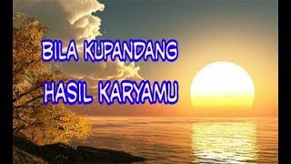 Download lagu Bila Kupandang Hasil KaryaMu-Ir Niko mp3 Download lagu Bila Kupandang Hasil KaryaMu-Ir Niko mp3