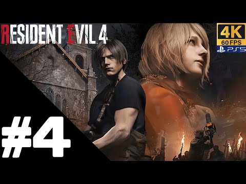 RESIDENT EVIL 4 REMAKE Walkthrough Gameplay Part 4 – PS5 4K 60FPS No Commentary