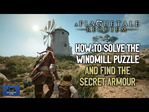 A Plague Tale Requiem - How To Solve The Windmill Puzzle And Find The Secret Armour