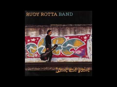 RUDY ROTTA BAND - Loner And Goner (1998) [FULL ALBUM]