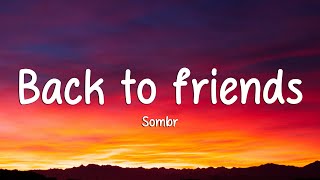 Download lagu sombr - back to friends mp3