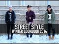 STREET STYLE WINTER LOOKBOOK ...