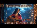 Chand Chhupa Badal Mein Guitar Music Cover Bollywoodcoversongs Indianmusic Instrumental