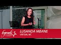 Lusanda Mbane Legends MC Introduction