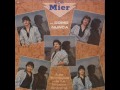 Los Mier - Yo Nunca Se Perder (1986)