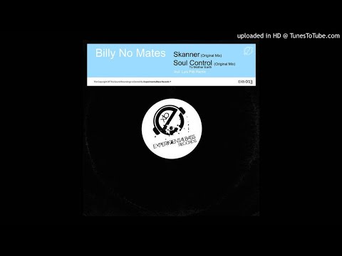 Billy No Mates - Skanner (Luis Pitti Remix)