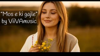 Viivamusic - Mos E Ki Gajle