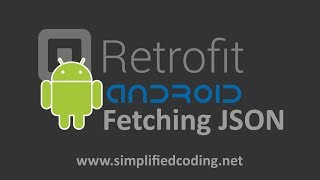 Retrofit Android Example – Fetching JSON from URL