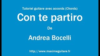 Con te partiro (Andrea Bocelli) - Tutoriel guitare avec accords et partition en description (Chords)