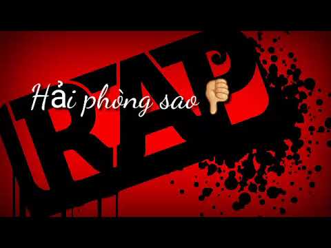 Nhạc ráp HẢI PHÒNG SAO cực chất | Quấn music