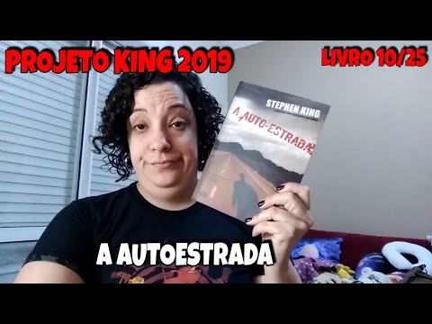 A AUTOESTRADA   STEPHEN KING   RESENHA #PROJETOKING2019