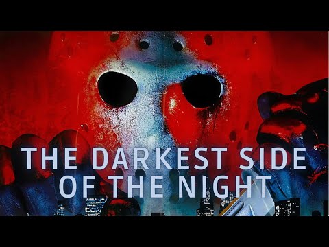 The Darkest Side Of The Night - Friday The 13th Part VIII: Jason Takes Manhattan Music Video