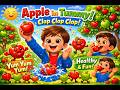 Apple In My Tummy Clap Clap Clap Song Fun Healthy Kids Rhyme