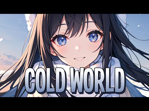 Nightcore - Cold World | Alfons, MARE, TWINNS [Sped Up]
