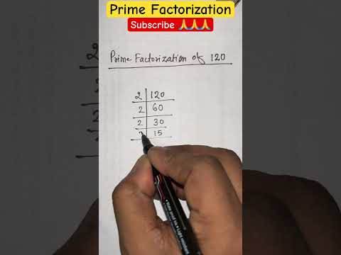 Prime Factorization of 120 #maths #math