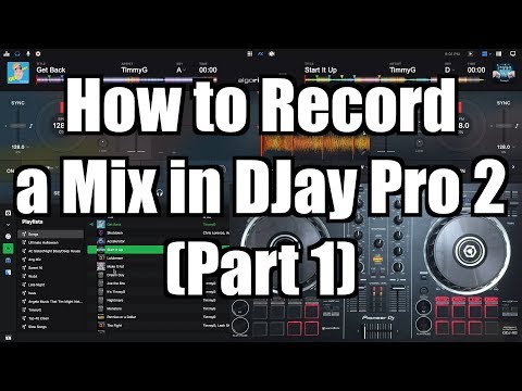 DJay Pro 2 Tutorial: How to Record a Mix – TimmyG