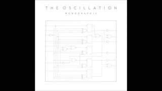 The Oscillation - Truth In Reverse