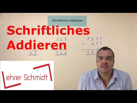 Written Addition | Mathematics - Simply Explained | Teacher Schmidt