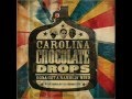 Carolina Chocolate Drops - Starry crown (2006)