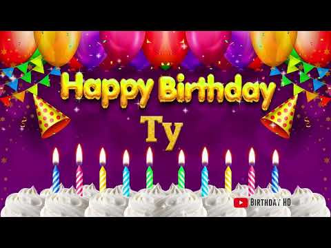 Ty Happy birthday To You - Happy Birthday song name Ty 🎁